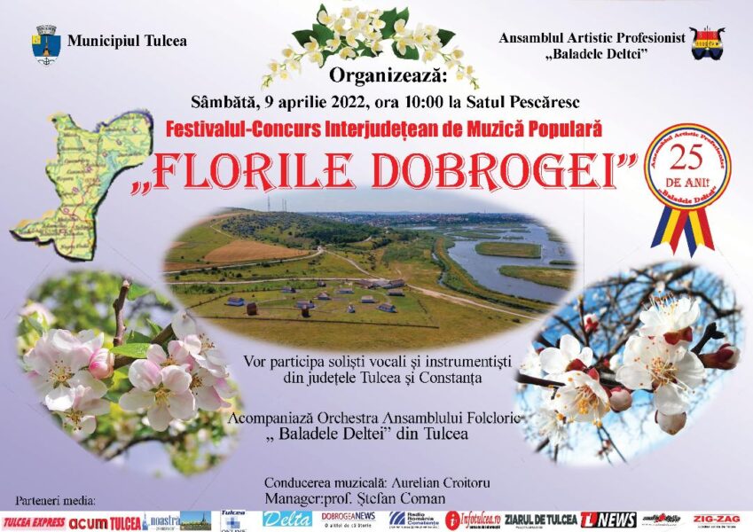Festivalul – Concurs Interjudețean de Muzică Populară „FLORILE DOBROGEI” Ediția a VI-a 09.04.2022, Satul Pescăresc, ora 10:00